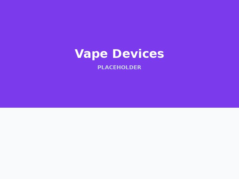 Vape Devices